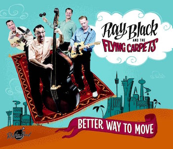 Black ,Ray And The Flying Carpets - Better Way To Move